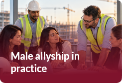Male allyship in practice