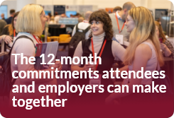 The 12-month commitments attendees and employers can make together